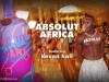 Absolut Africa, 1
